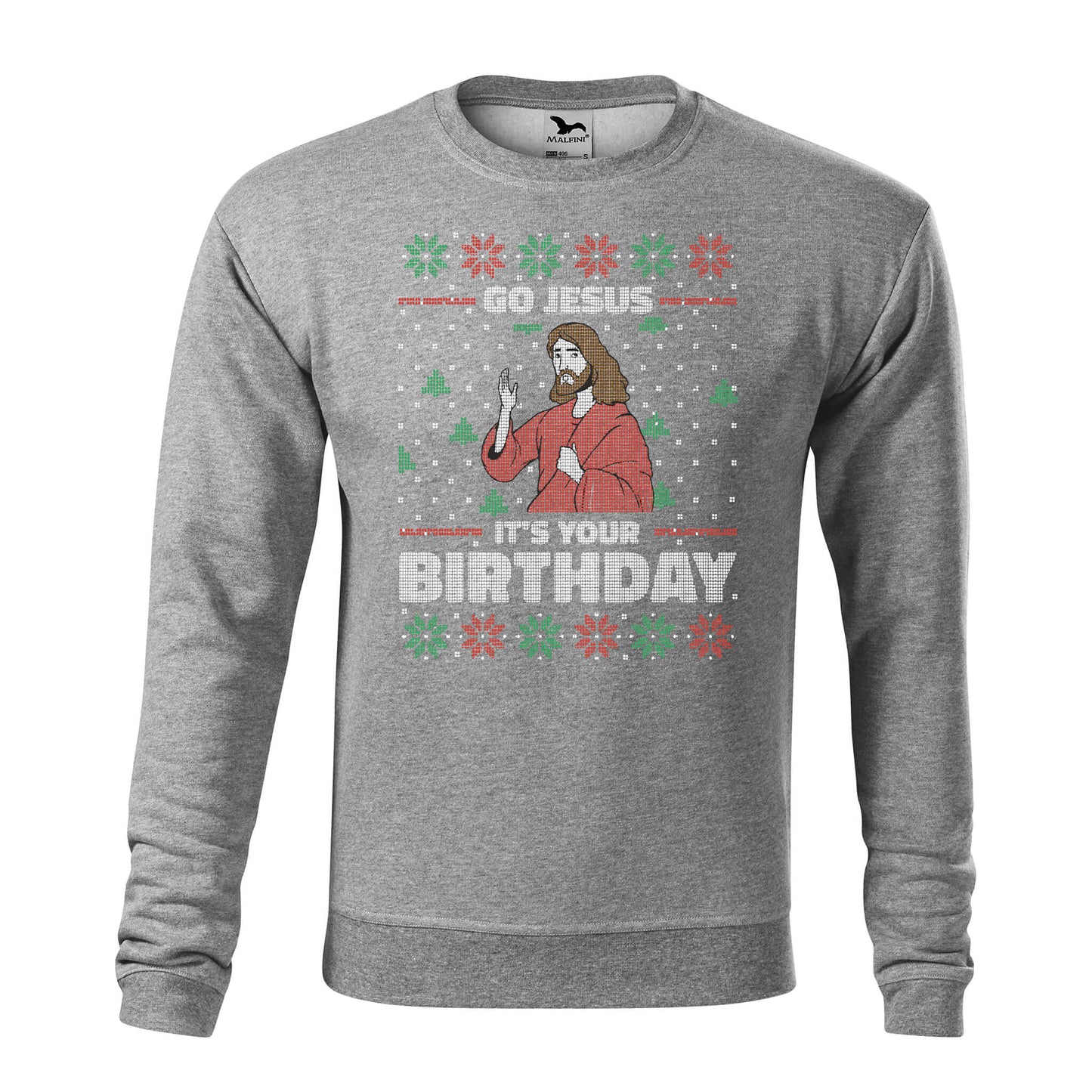 Go Jesus it's your birthday pulóver - férfi