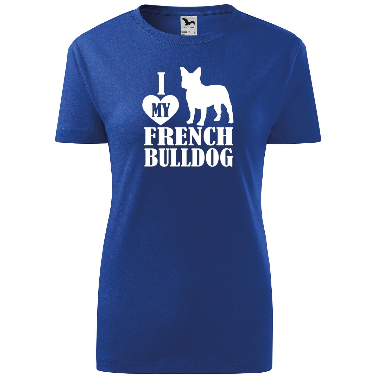 T-shirt - I love my french bulldog - rvdesignprint