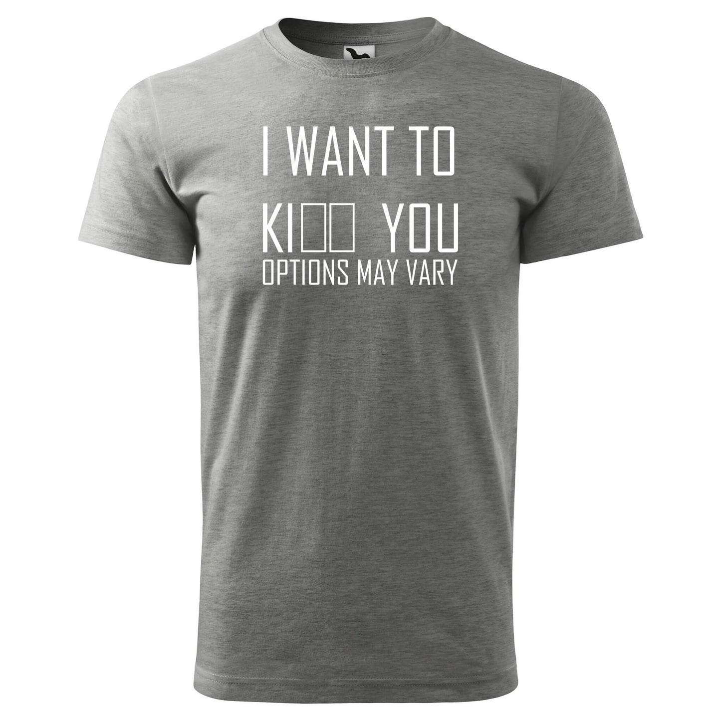 T-shirt - I want to kill you - options may vary - rvdesignprint
