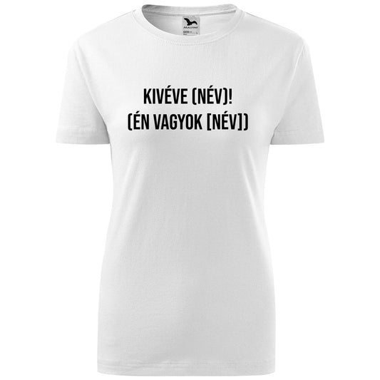 T-Shirt – Außer mir (Name) – anpassbar