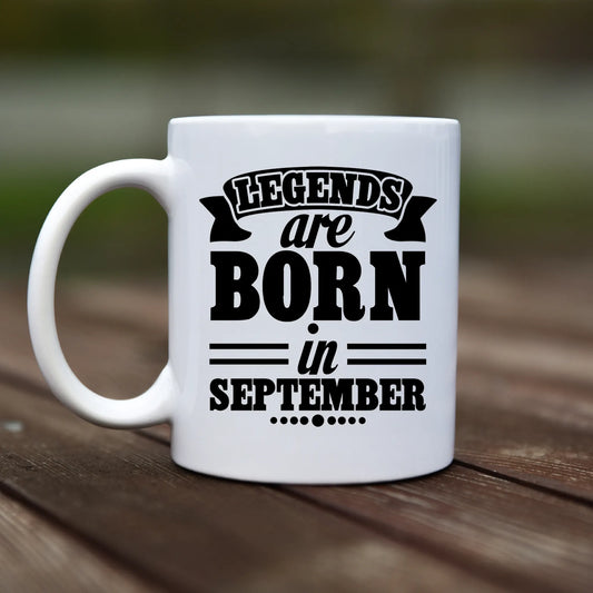 Mug - Legends are born in September - Customizable - rvdesignprint