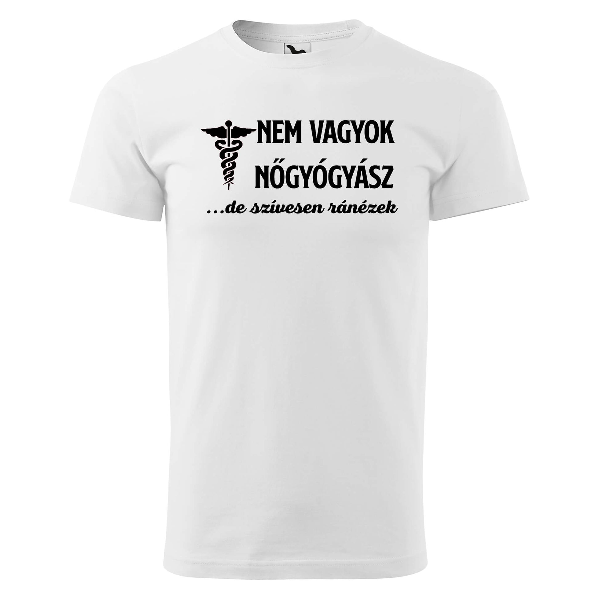 T-shirt - Nem vagyok nőgyógyász - rvdesignprint