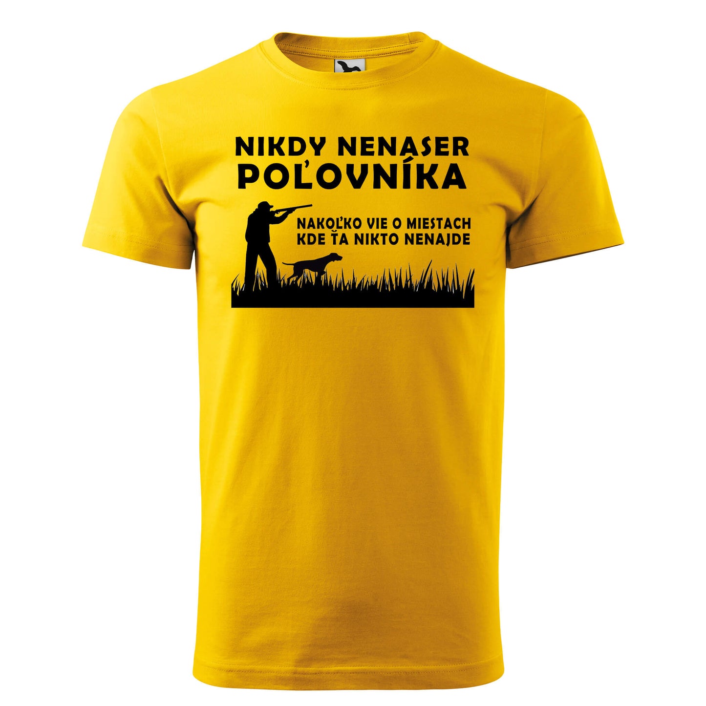 T-shirt - Nikdy nenaser poľovníka - rvdesignprint