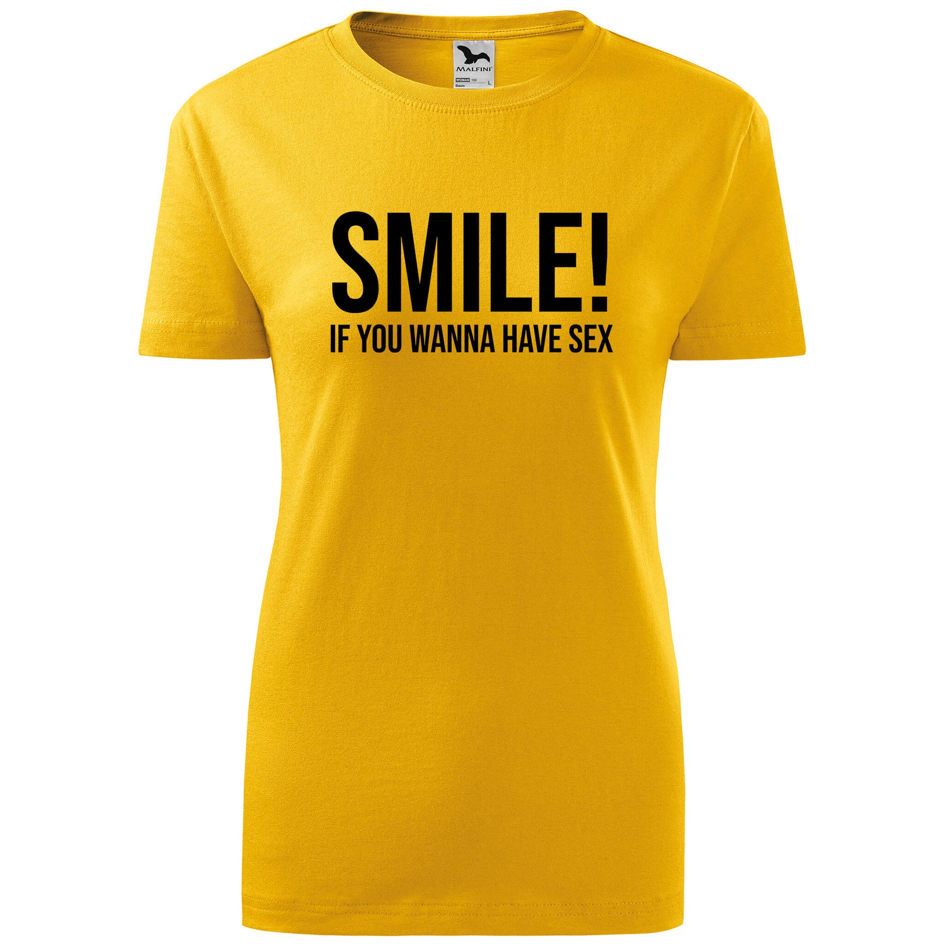 T-shirt - Smile! If you wanna have sex - rvdesignprint