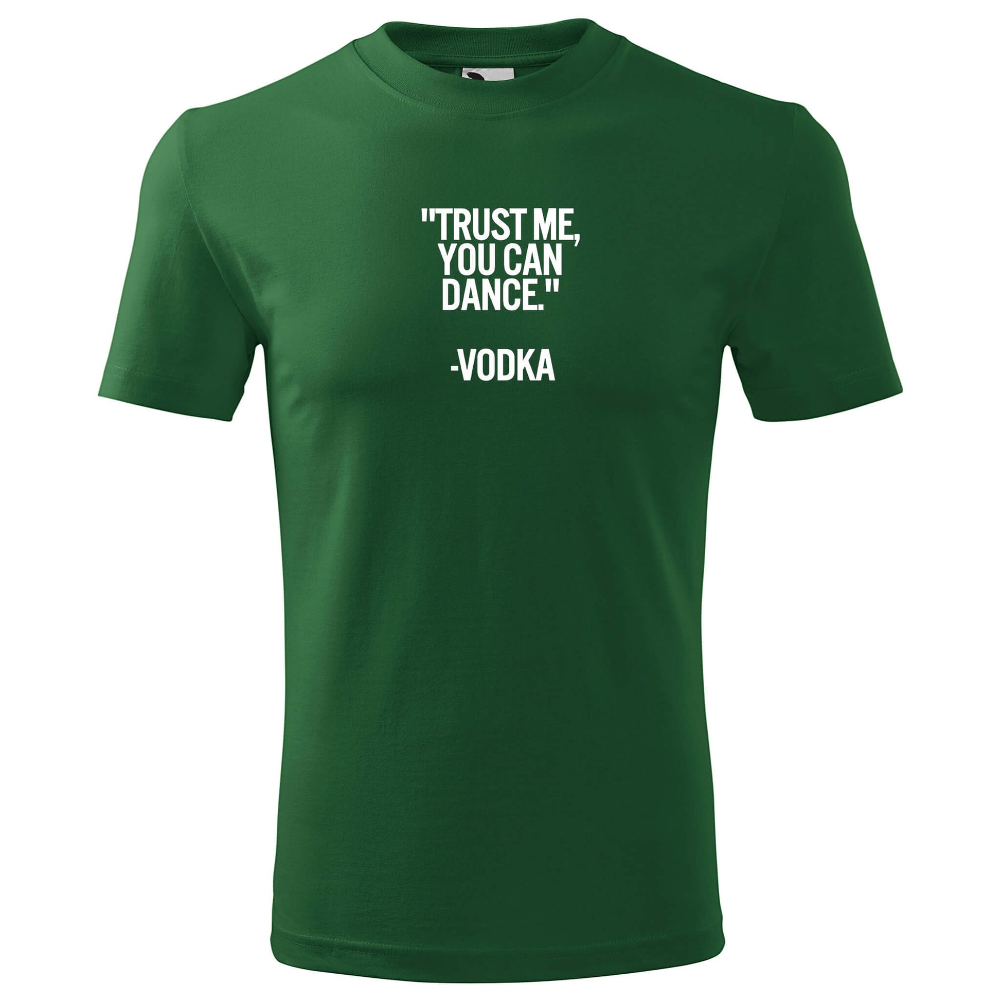 T-shirt - Trust me you can dance - Vodka - rvdesignprint
