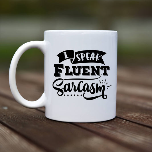 Mug - Fluent sarcasm - rvdesignprint