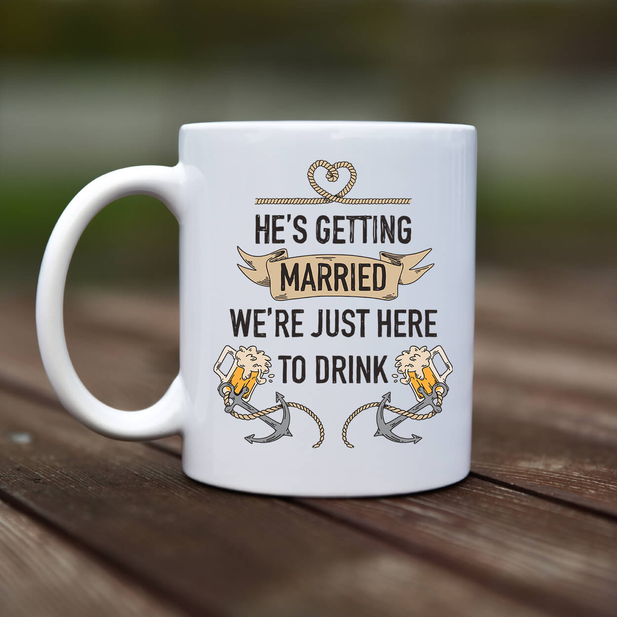 Mug - Hes getting married - rvdesignprint